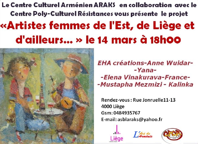 Affiche. Araks et CP-CR. Artistes femmes de l|Est, de Liège et d|ailleurs... 2014-03-14